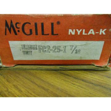 NEW McGILL NYLA-K FLANGE UNIT BEARING FC2-25-1 7/16 &#034; ............ WQ-132