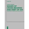 Wages   of Cross-Bearing and Debt of Sin: The Economy of Heaven in Matthew&#039;s... #1 small image