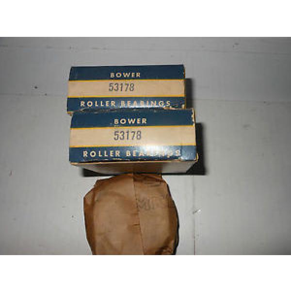 2  ( TWO ) BOWER 53178 TAPERED ROLLER BEARINGS--MADE IN USA 1 PAIR BEARINGS #1 image