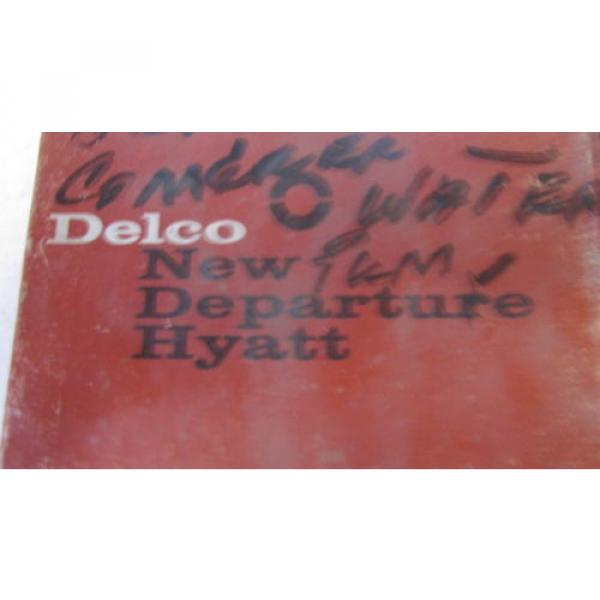 Delco New Departure Hyatt 7611 Tapered Roller Bearing 907611 **  FREE SHIPPING #5 image