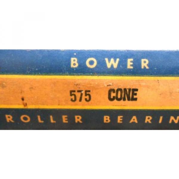 BOWER TAPER ROLLER BEARING 575 CONE 3&#034; BORE #2 image