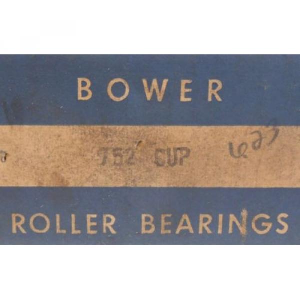 BOWER TAPER ROLLER BEARING 752 CUP 6.3750&#034; OD SINGLE CUP #2 image
