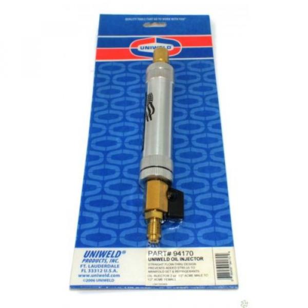 REFILLABLE OIL/DYE INJECTOR UNIWELD WITH 1/2&#034; ACME FITTINGS 94170 #1 image