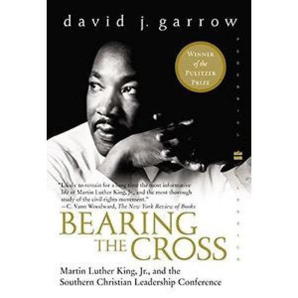 DAVID   GARROW - Bearing the Cross: Martin Luther King, Jr., and the Southern Chri #1 image