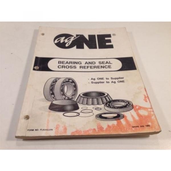 1992   Ag One Bearing and Seal Cross Reference #1 image